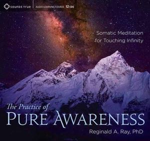 CD: Practice of Pure Awareness, The (9CD)-0