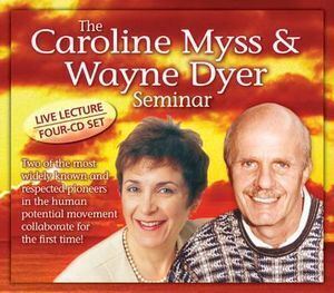 Caroline Myss and Wayne Dyer Seminar-0