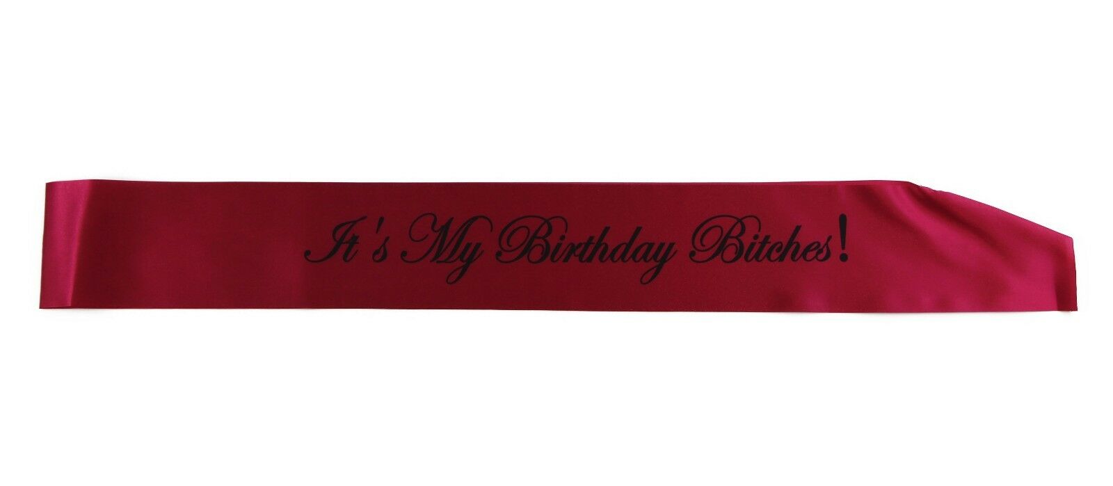 It's My Birthday Bitches! Sash Party - Hot Pink/Black Edwardian Font-0