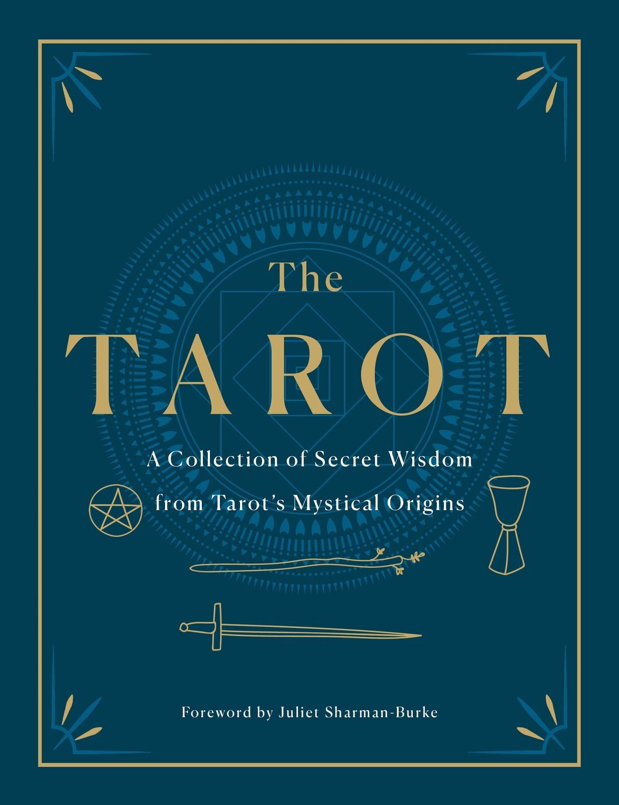 Tarot: A Collection of Secret Wisdom from Tarot's Mystical Origins-0