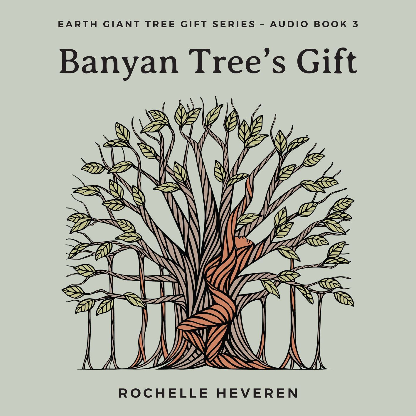 CD: Banyan Tree_s Gift - Earth Giant Tree Gift Series Audio Book 3-0