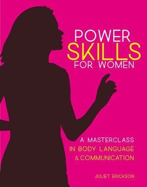 Power Skills: A Masterclass for Women in Body Language and Communication-0