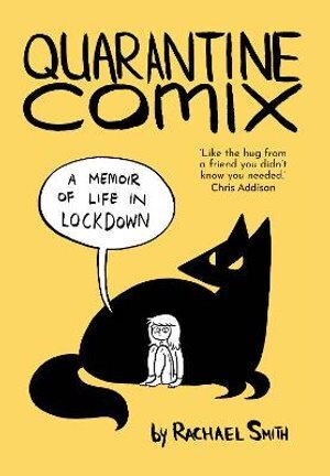 Quarantine Comix: A Memoir of Life in Lockdown-0