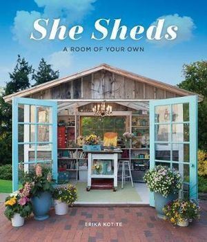 She Sheds: A Room of Your Own-0