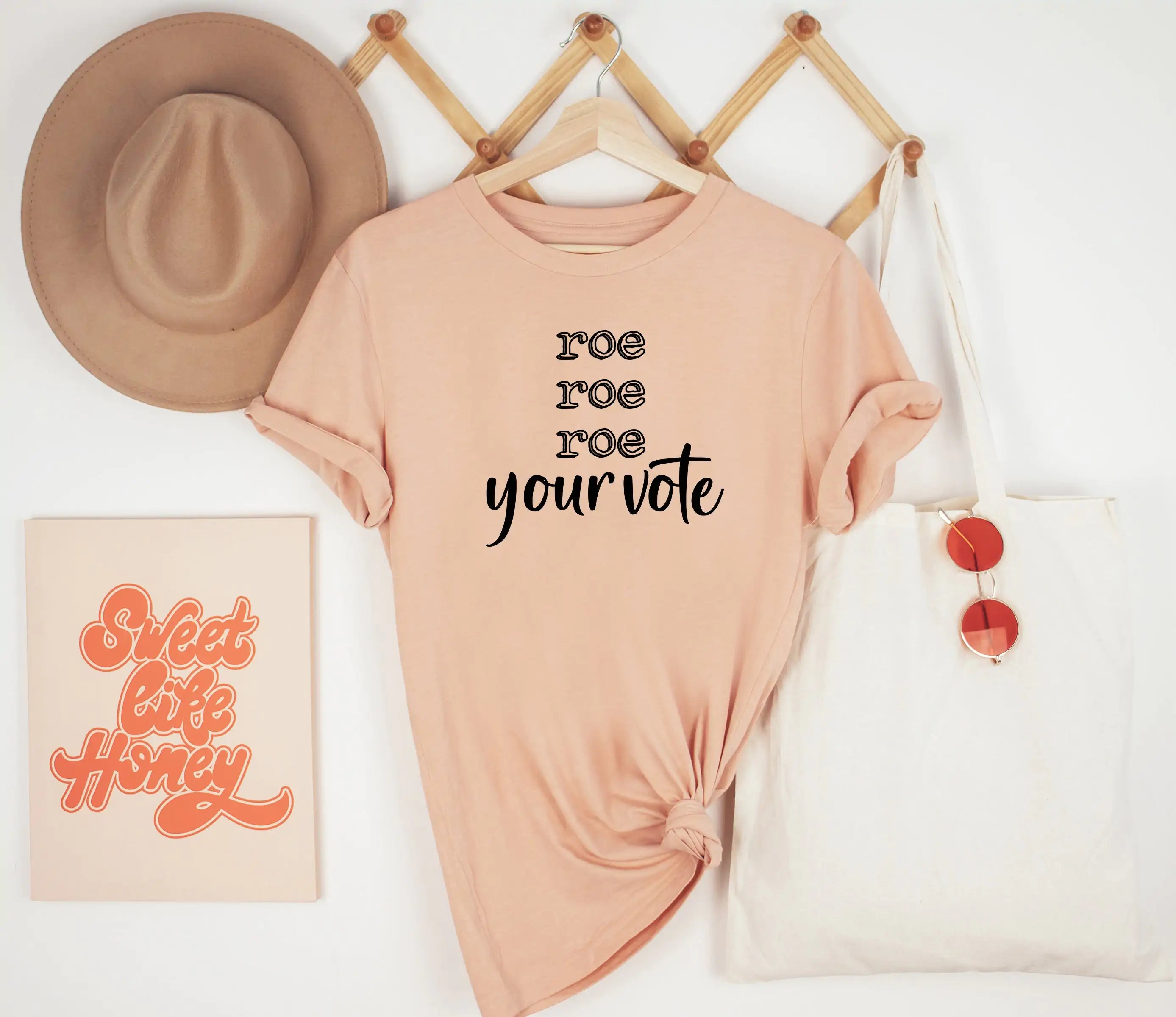 Roe Your Vote Shirt, Vote Shirt